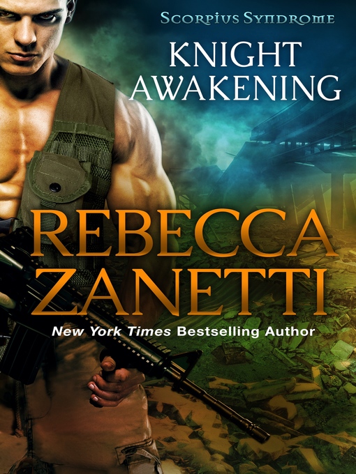 Title details for Knight Awakening by Rebecca Zanetti - Available